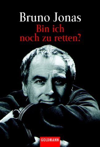 Bin ich noch zu retten? Books
