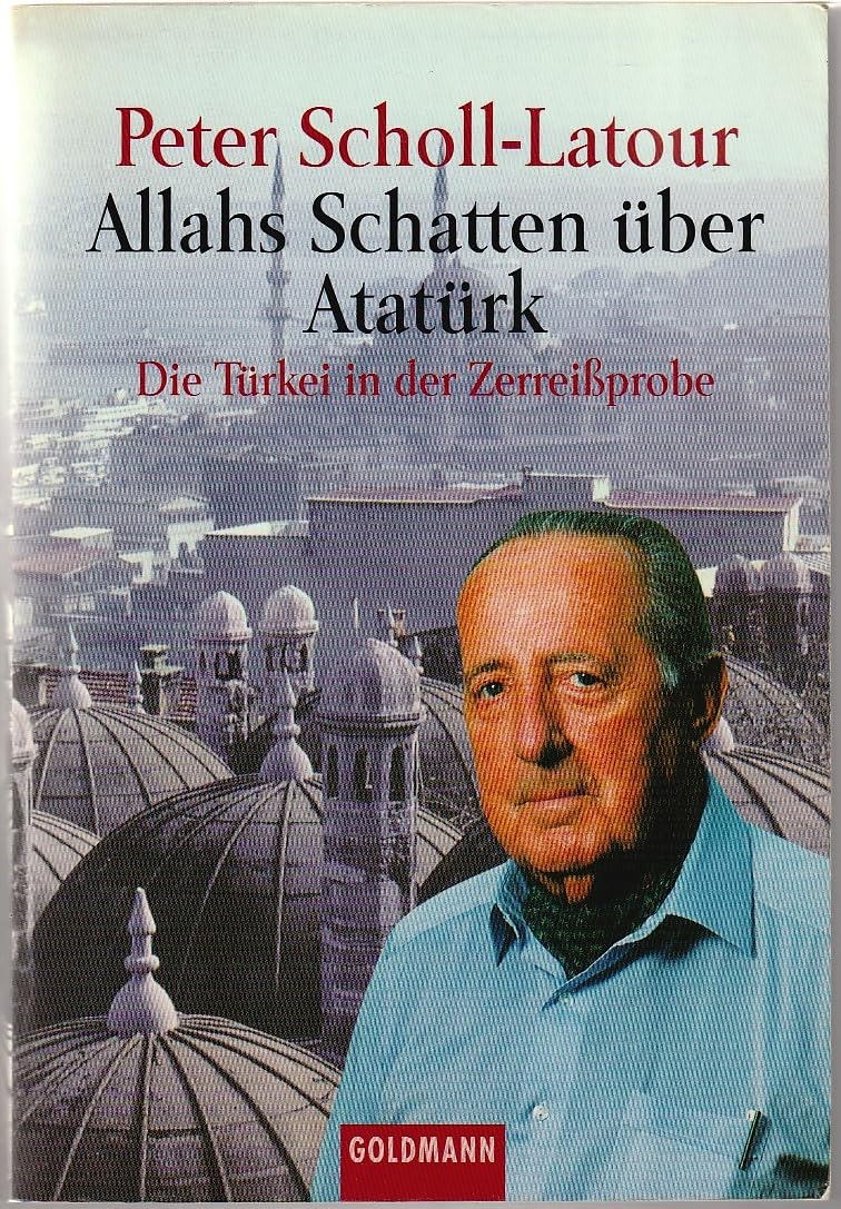 Allahs Schatten über Atatürk Politics & History