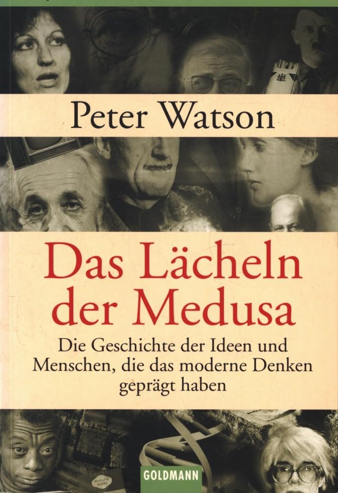 Das Lächeln der Medusa -: Die Geschichte des modernen Wissens Books