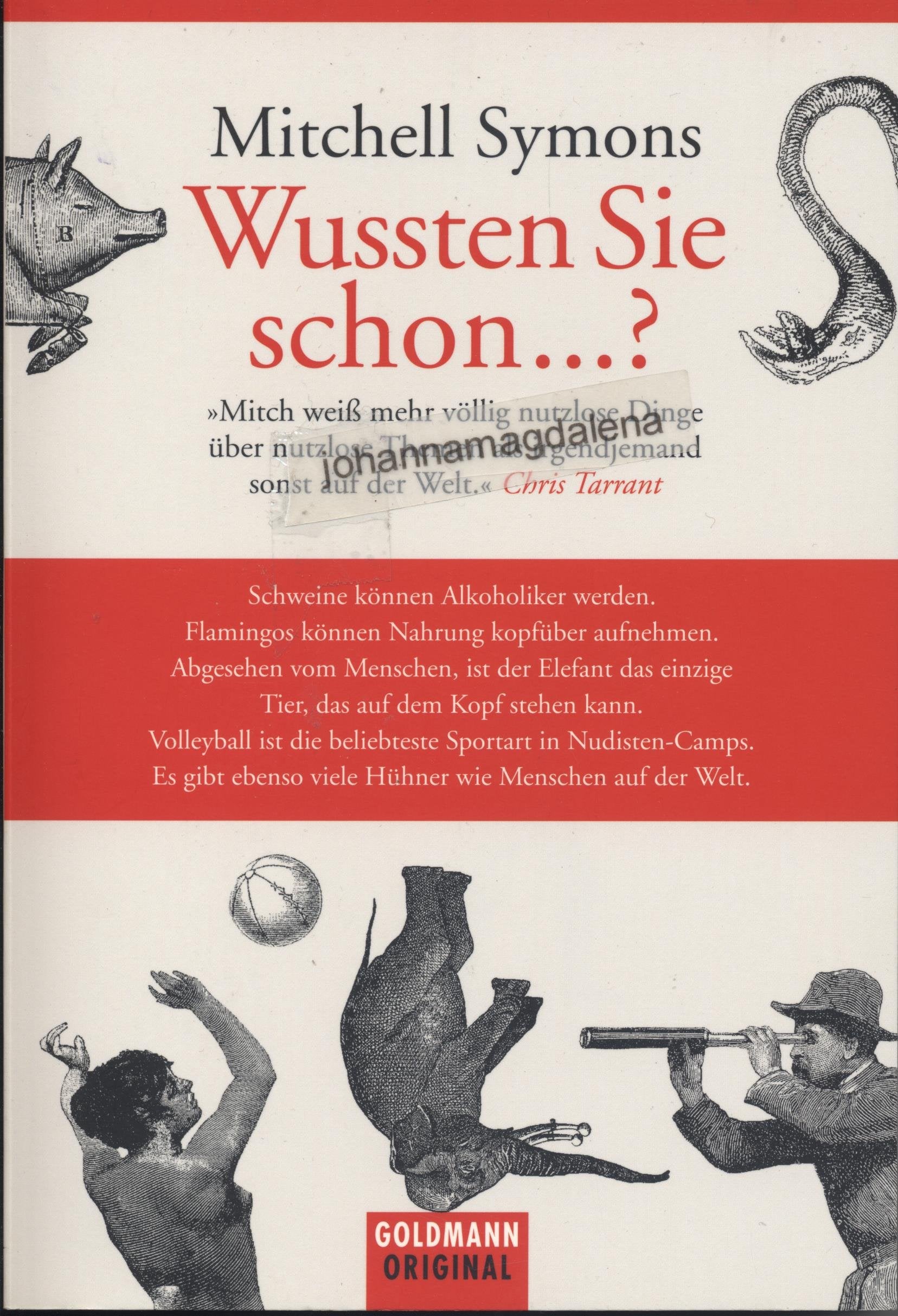 Wussten Sie schon ...?: »Mitch weiß mehr völlig nutzlose Dinge über nutzlose Themen als irgendjemand sonst auf der Welt.« Chris Tarrant Books