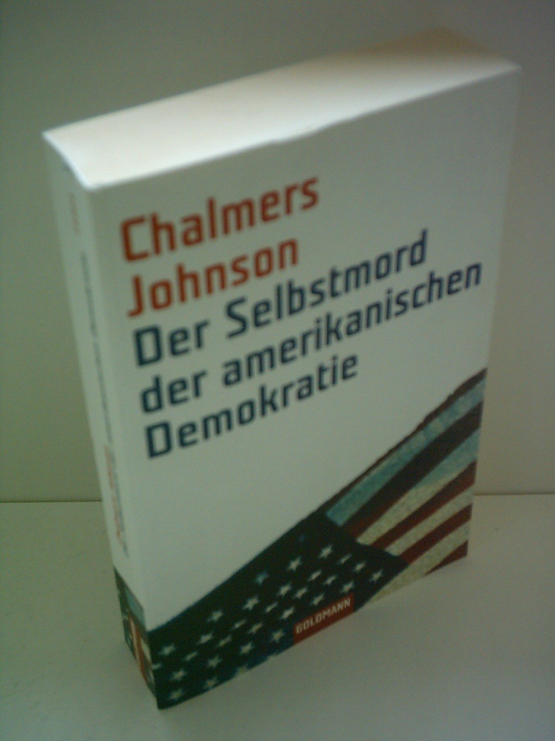 Der Selbstmord der amerikanischen Demokratie Politics & History