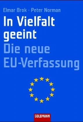 In Vielfalt vereint: Die neue EU-Verfassung Law
