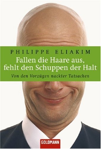 Fallen die Haare, fehlt den Schuppen der Halt: Von den Vorzügen nackter Tatsachen Lifestyle