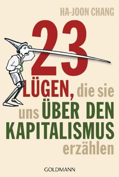 23 Lügen, die sie uns über den Kapitalismus erzählen Politics & History