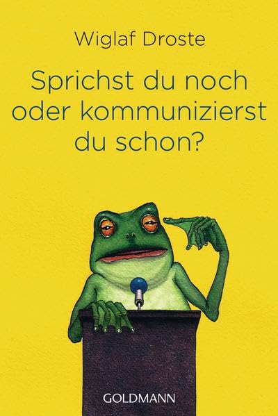 Product Image: Sprichst du noch oder kommunizierst du schon?