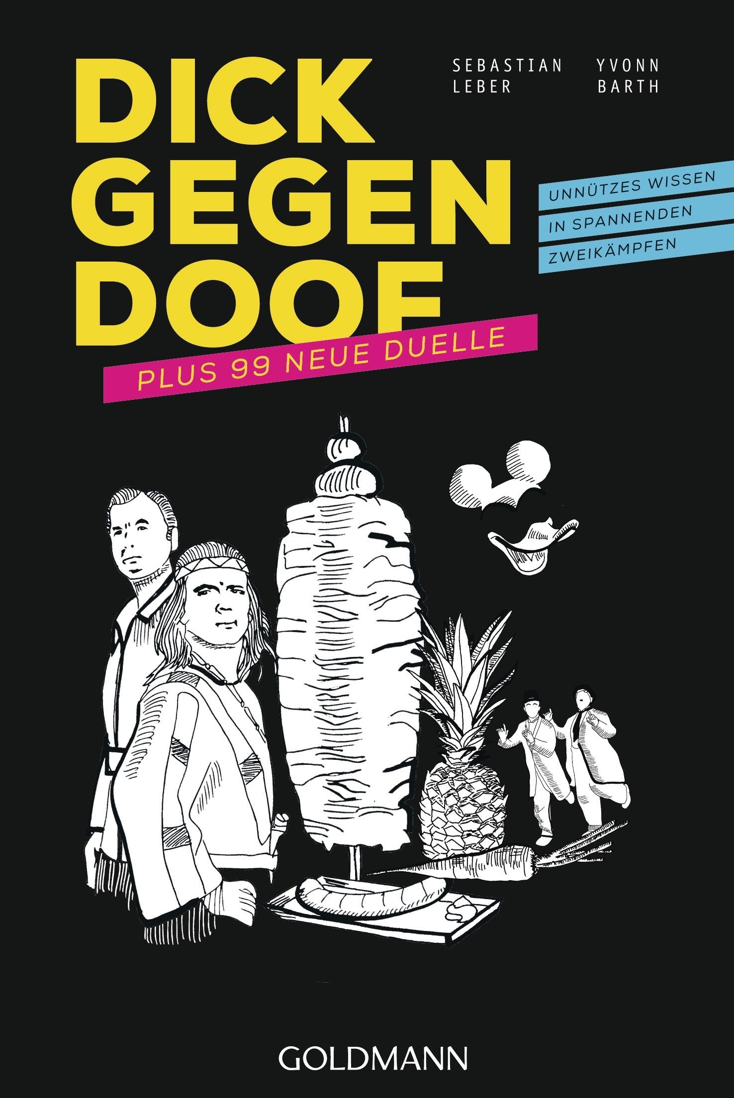 Dick gegen Doof plus 99 neue Duelle: Unnützes Wissen in spannenden Zweikämpfen Leisure & Fun