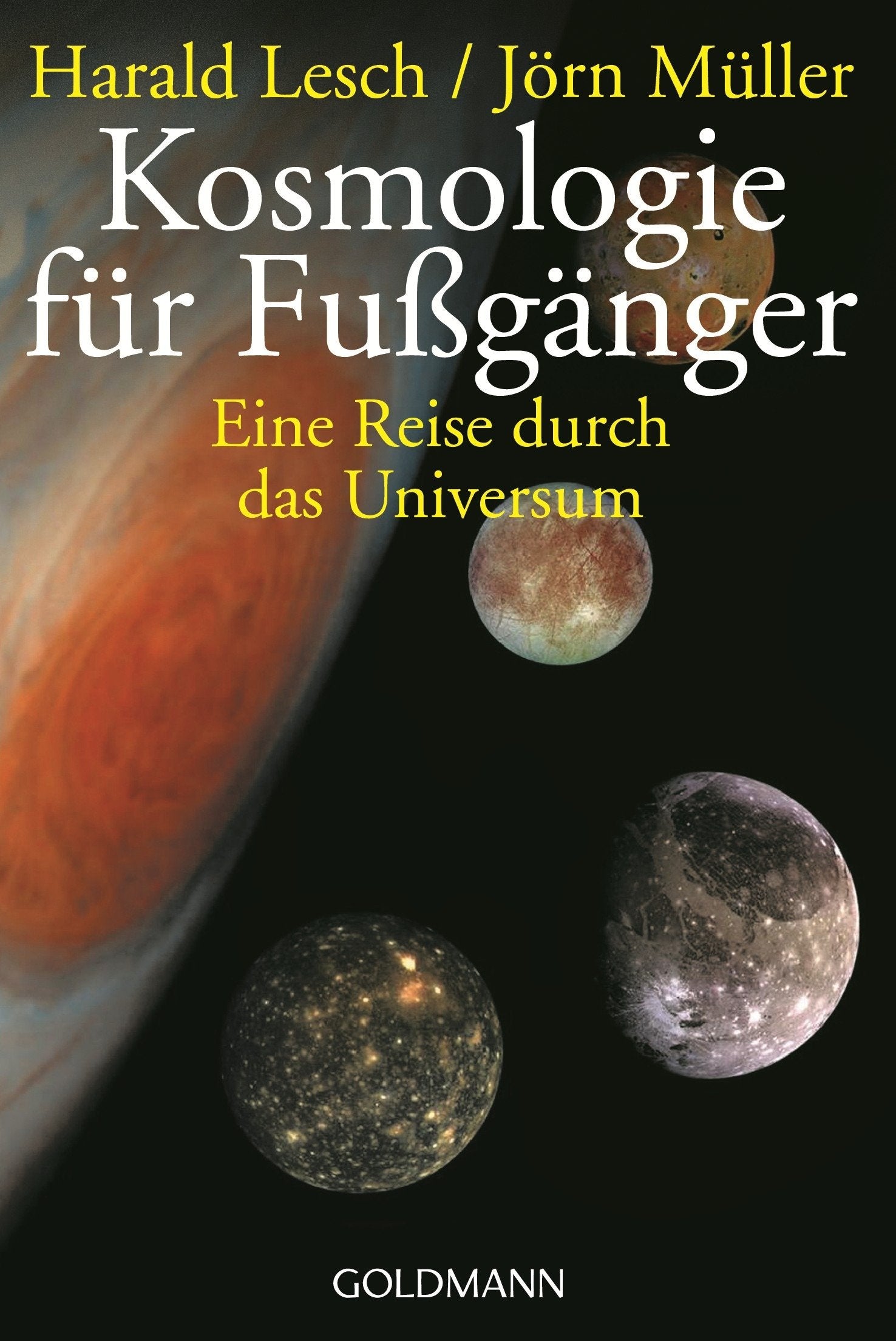 Kosmologie für Fußgänger Natural Sciences