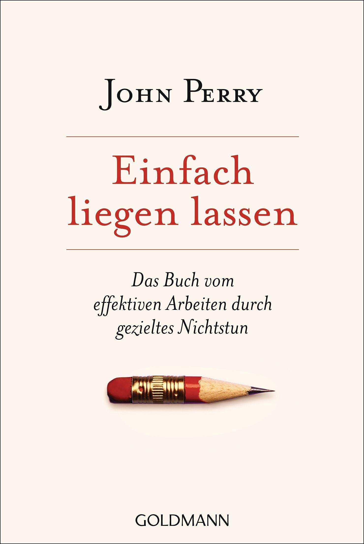 Einfach liegen lassen Business, Finance & Career Books