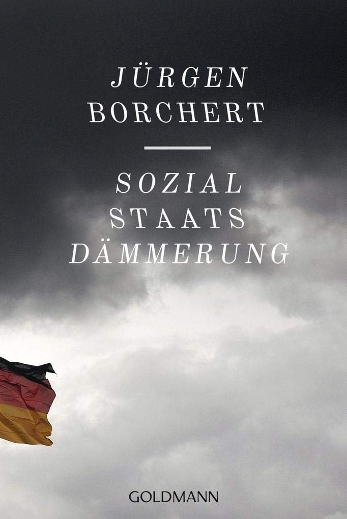 Sozialstaats-Dämmerung Books
