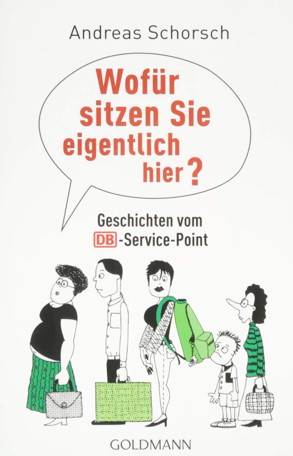 Wofür sitzen Sie eigentlich hier? Leisure, Home & Garden Books