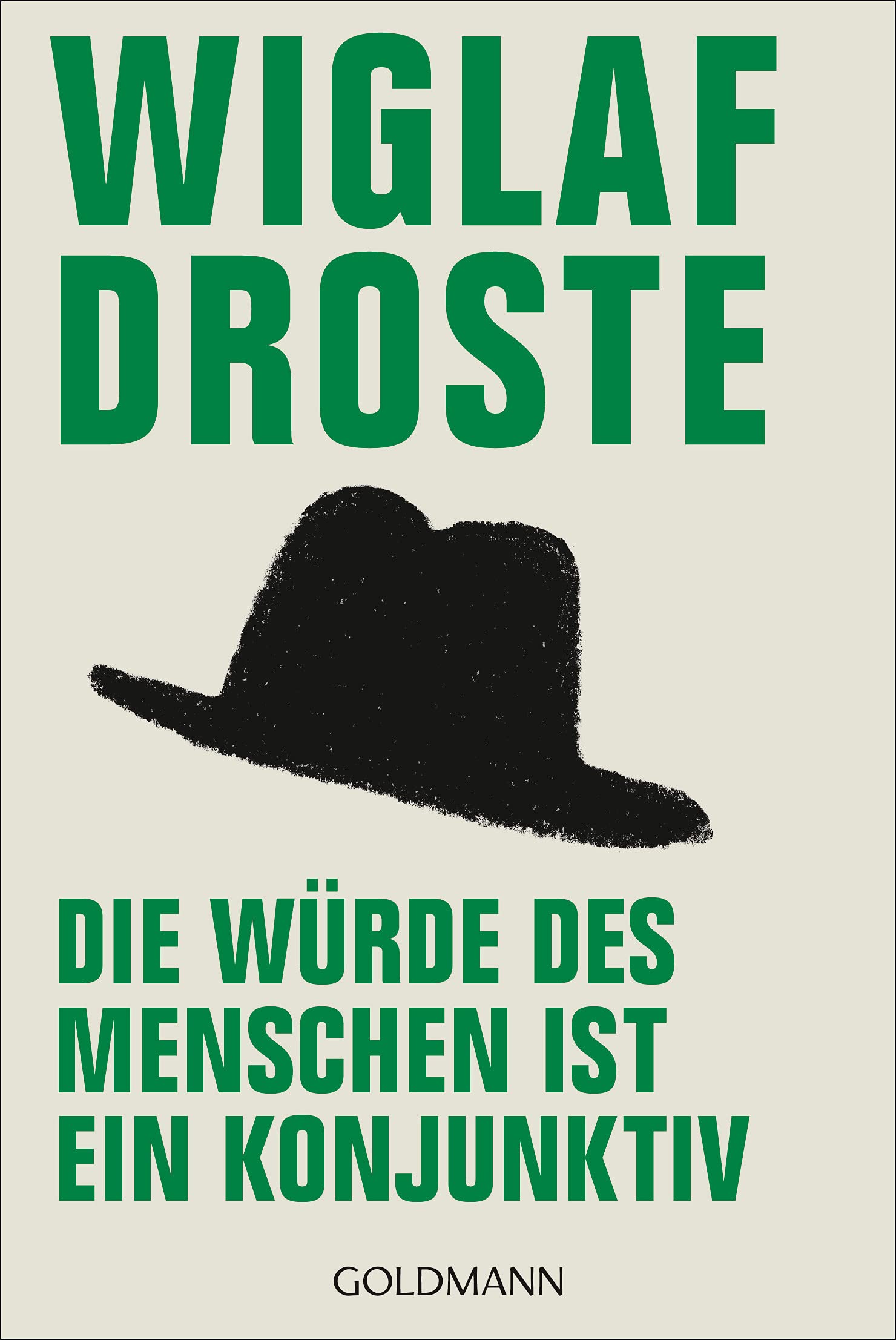 Die Würde des Menschen ist ein Konjunktiv Contemporary literature
