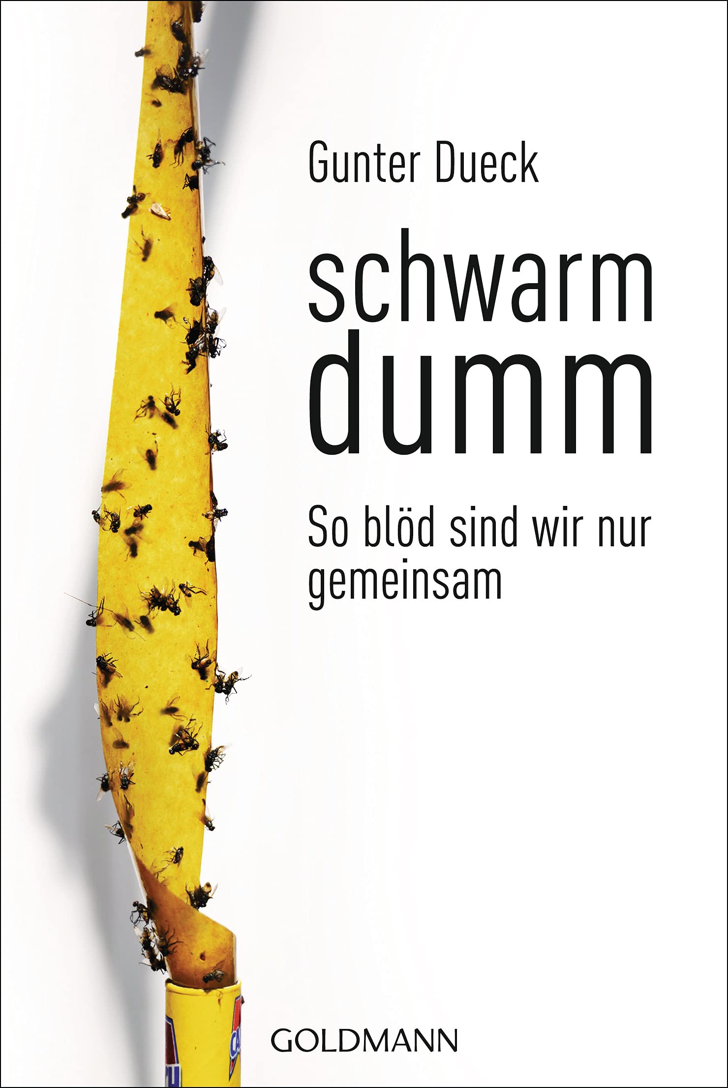 Schwarmdumm Books