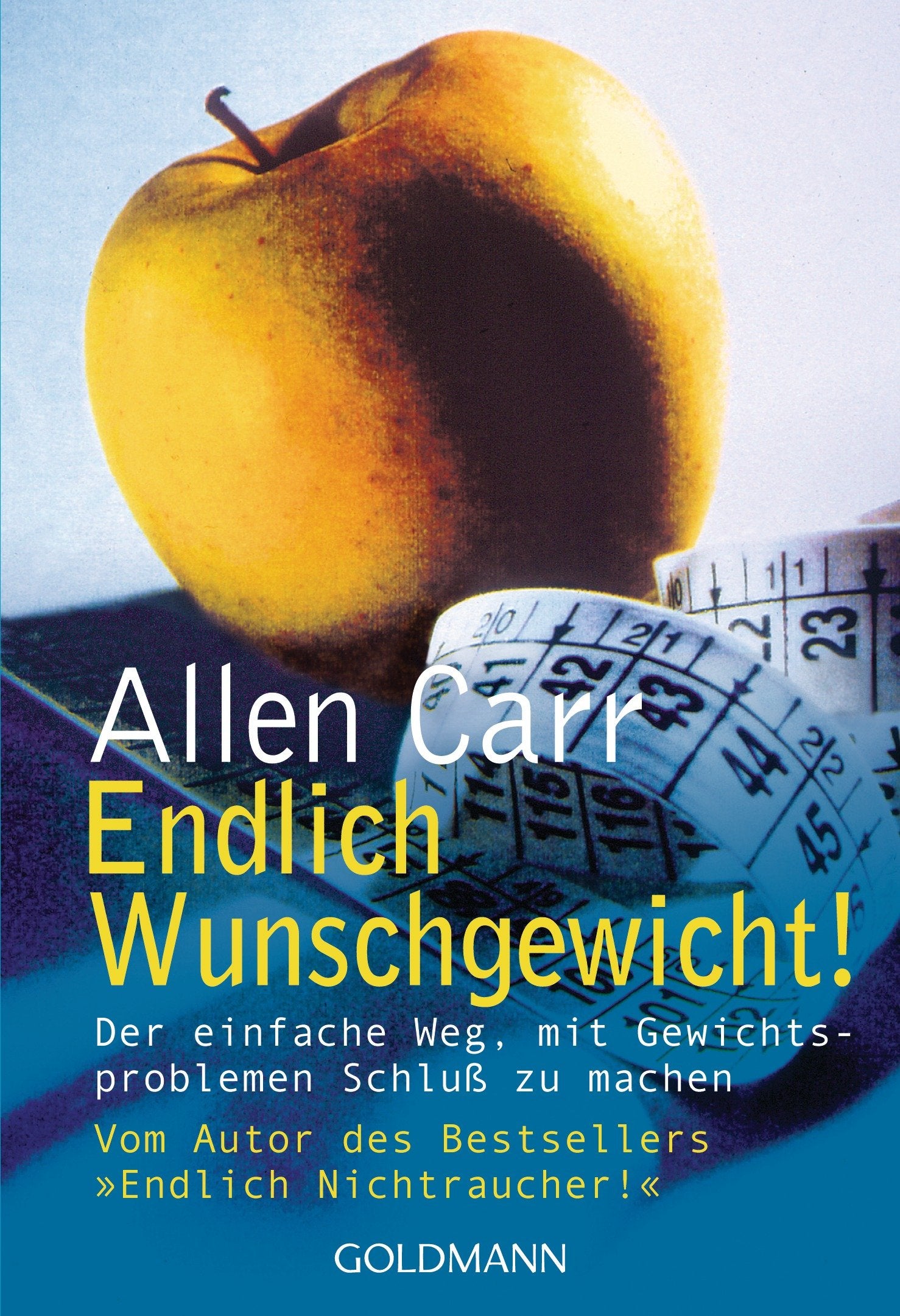 Endlich Wunschgewicht! Der einfache Weg, mit Gewichtsproblemen Schluss zu machen Health, Nutrition & Fitness