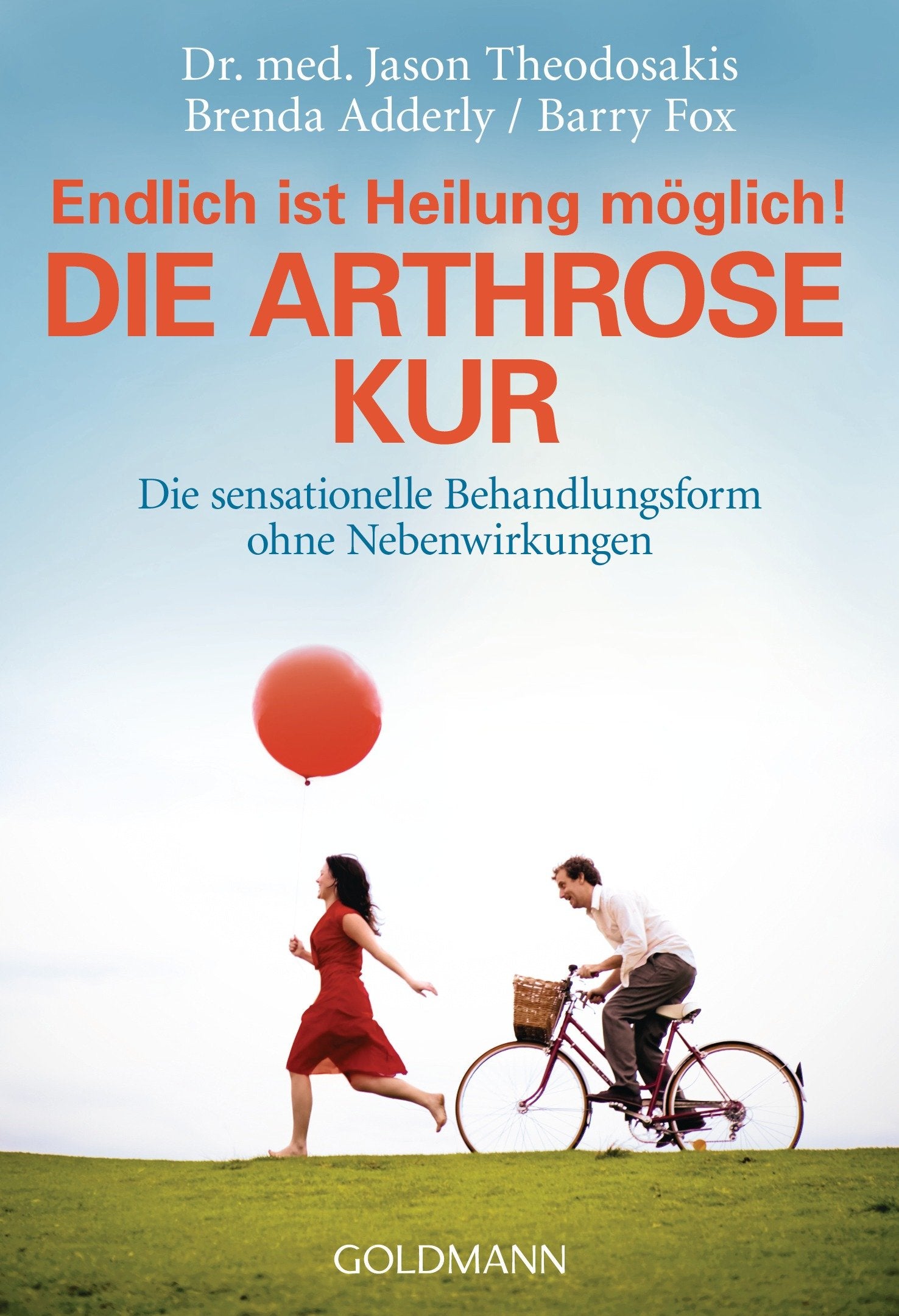 Die Arthrose-Kur - Endlich ist Heilung möglich Medicine