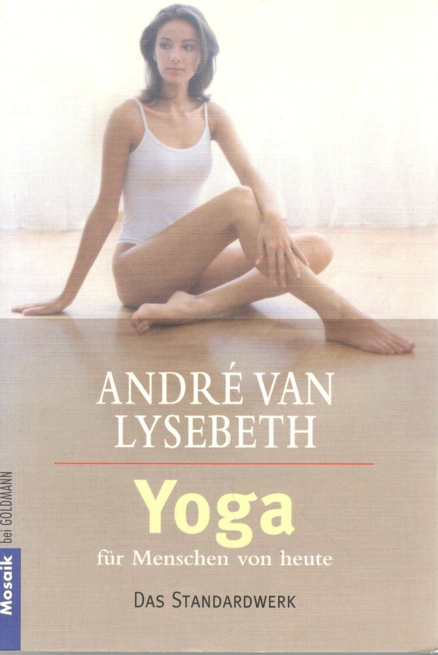 Yoga für Menschen von heute Health, Nutrition & Fitness