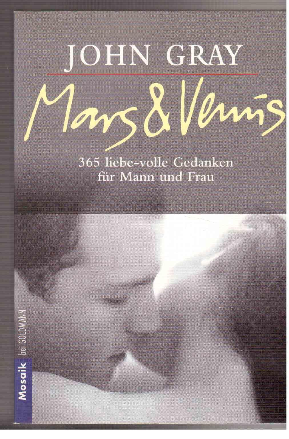 Mars & Venus. 365 liebe-volle Gedanken für Mann und Frau. Partnership & Love