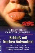 Product Image: Schluß mit frechen Antworten!