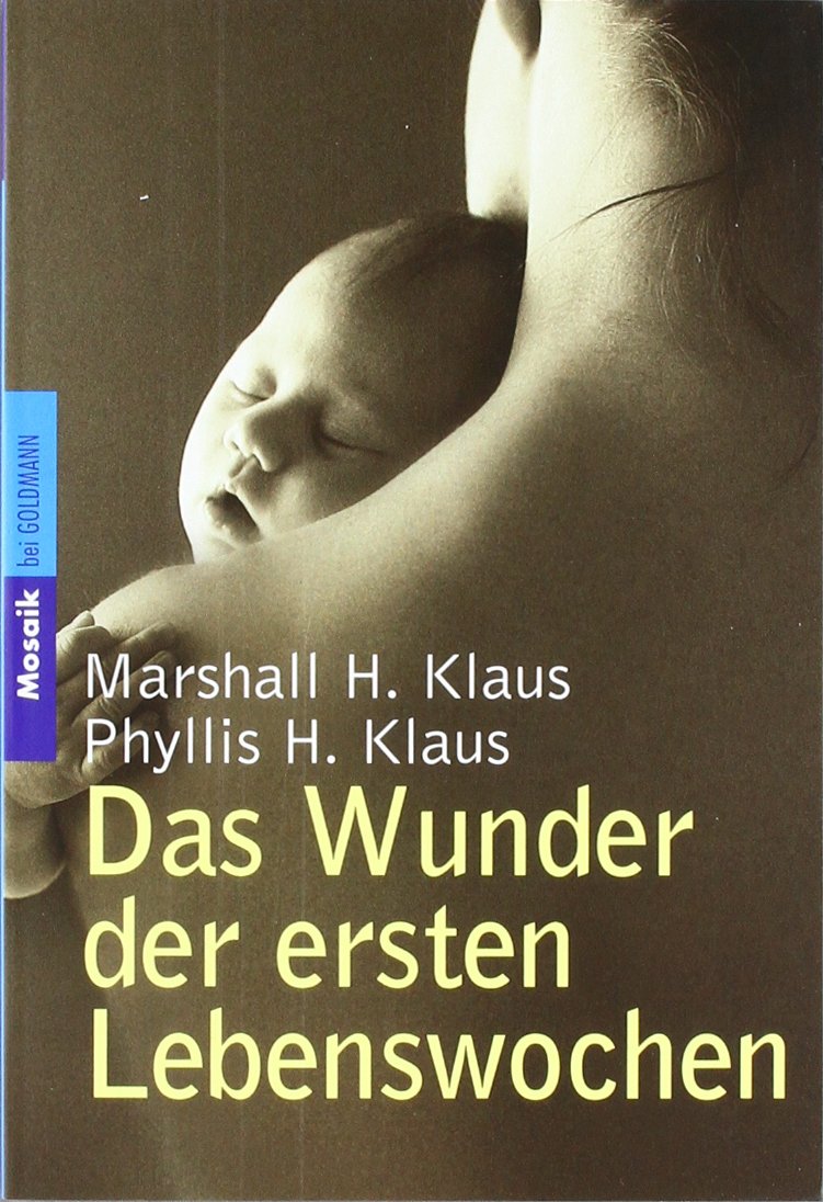 Das Wunder der ersten Lebenswochen Books