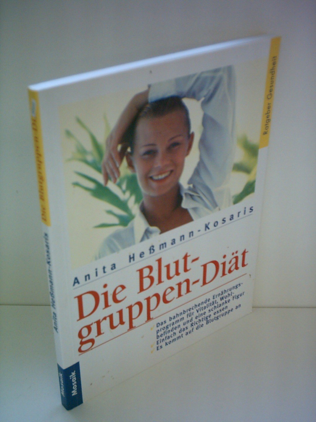 Die Blutgruppen-Diät Leisure, Home & Garden