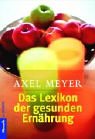 Product Image: Das Lexikon der gesunden Ernährung