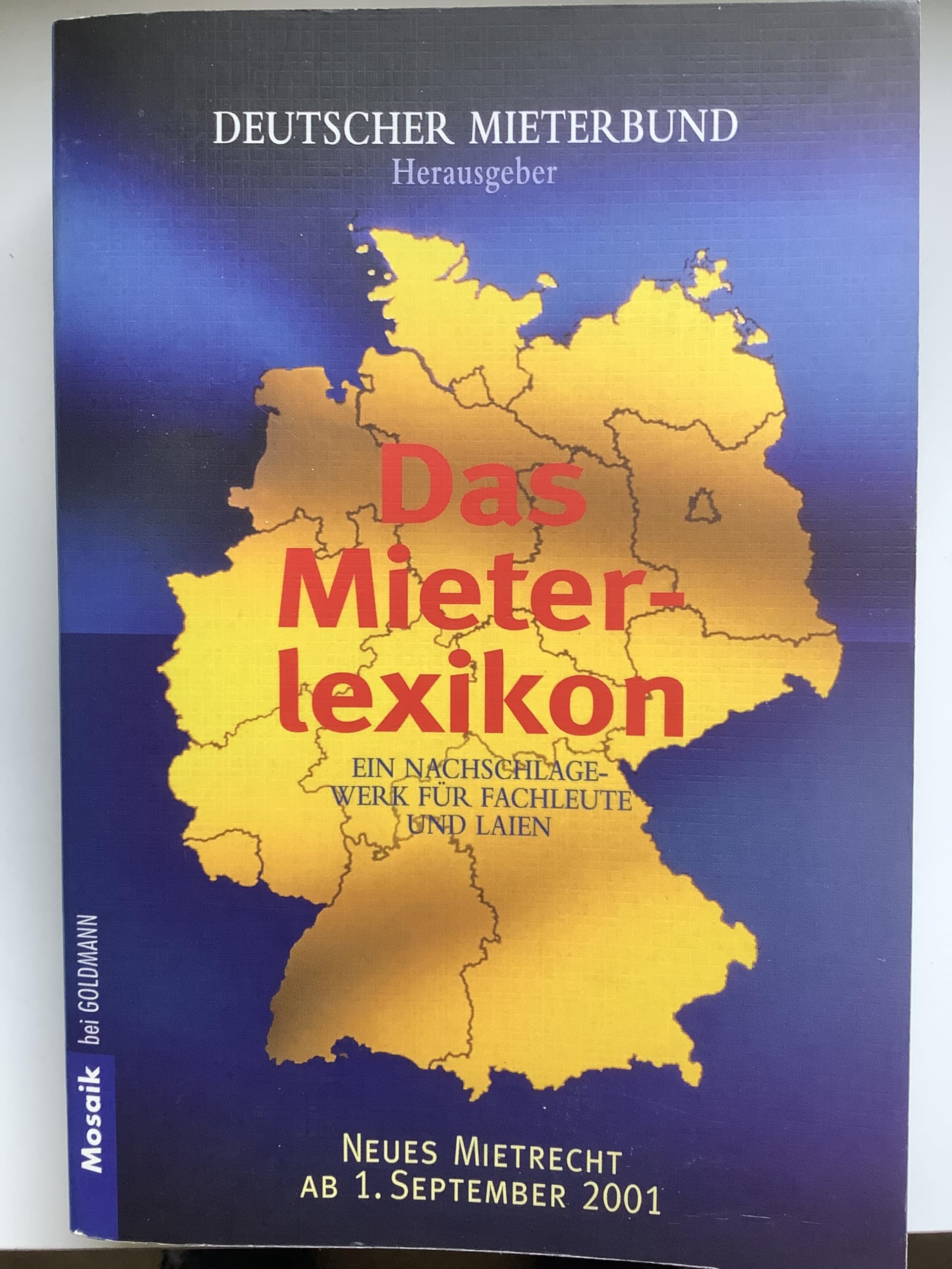Das Mieterlexikon für alle Bundesländer (Mosaik bei Goldmann) Business, Finance & Career
