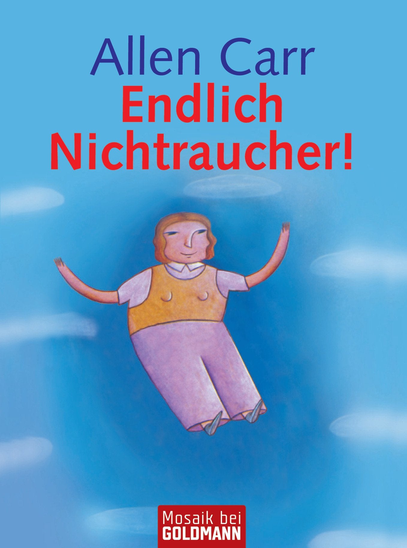 Endlich Nichtraucher! Health, Nutrition & Fitness