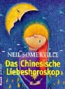 Product Image: Das Chinesische Liebeshoroskop