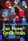 Das Power-Gedächtnis: Sechs Schritte zum perfekt trainierten Gehirn Lifestyle