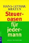 Steueroasen für jedermann. Aktuelle Rechtsprechung Legal advice