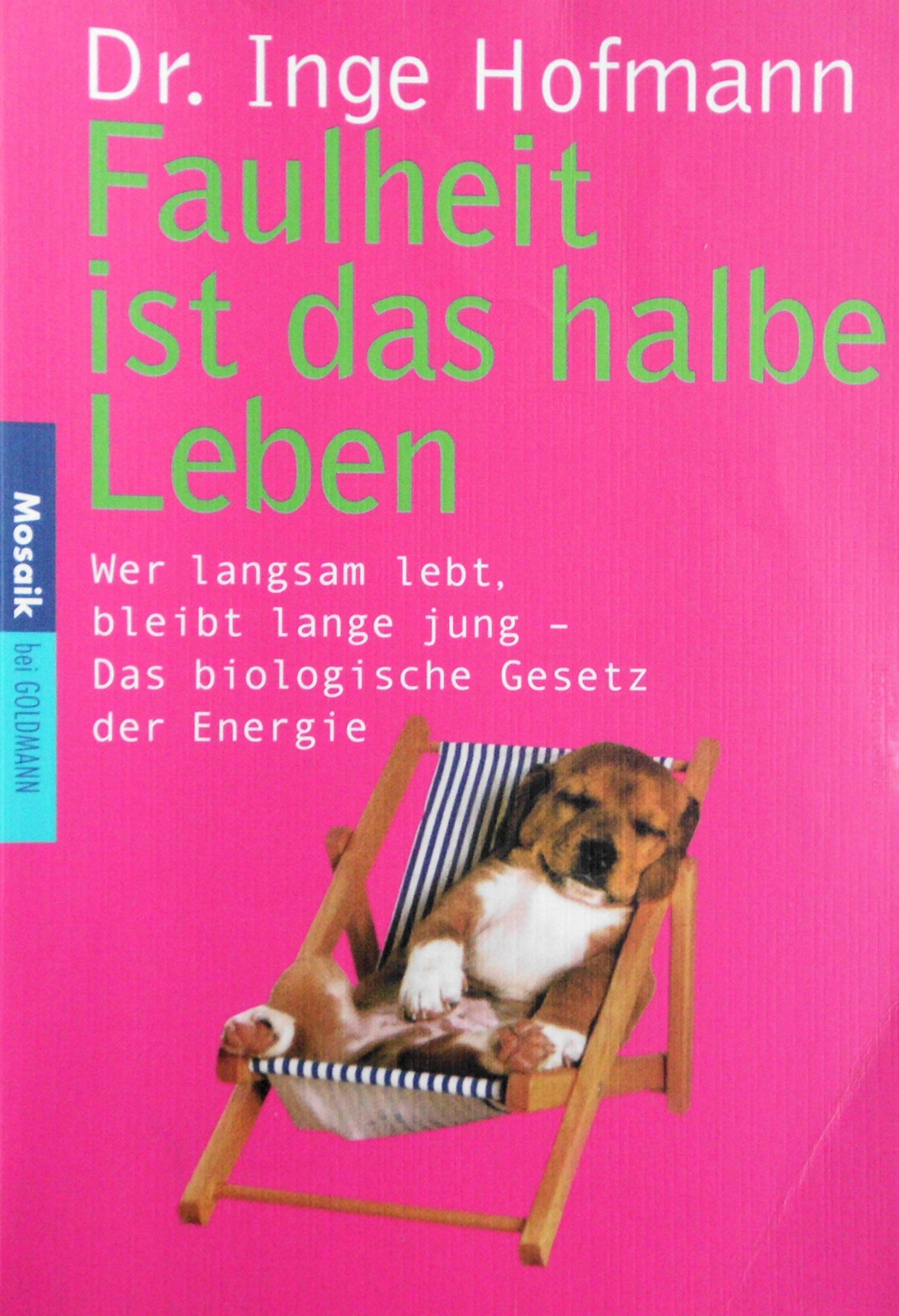 Faulheit ist das halbe Leben Lifestyle