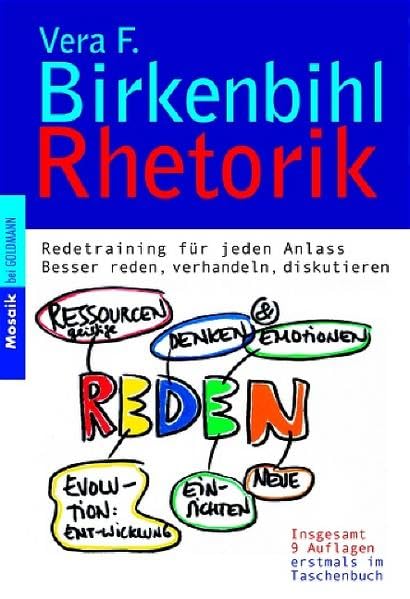Rhetorik - Redetraining für jeden Anlass: Besser reden, verhandeln, diskutieren (Mosaik bei Goldmann) Books