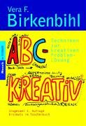 ABC-KREATIV©: Techniken zur kreativen Problem-Lösung Hobbies & Crafts