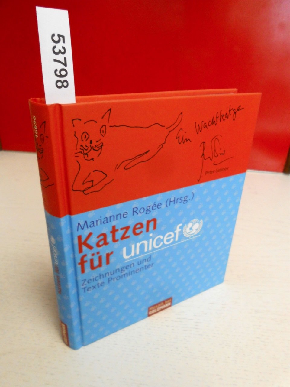 Katzen für unicef. Zeichnungen und Texte Prominenter Hobbies & Crafts