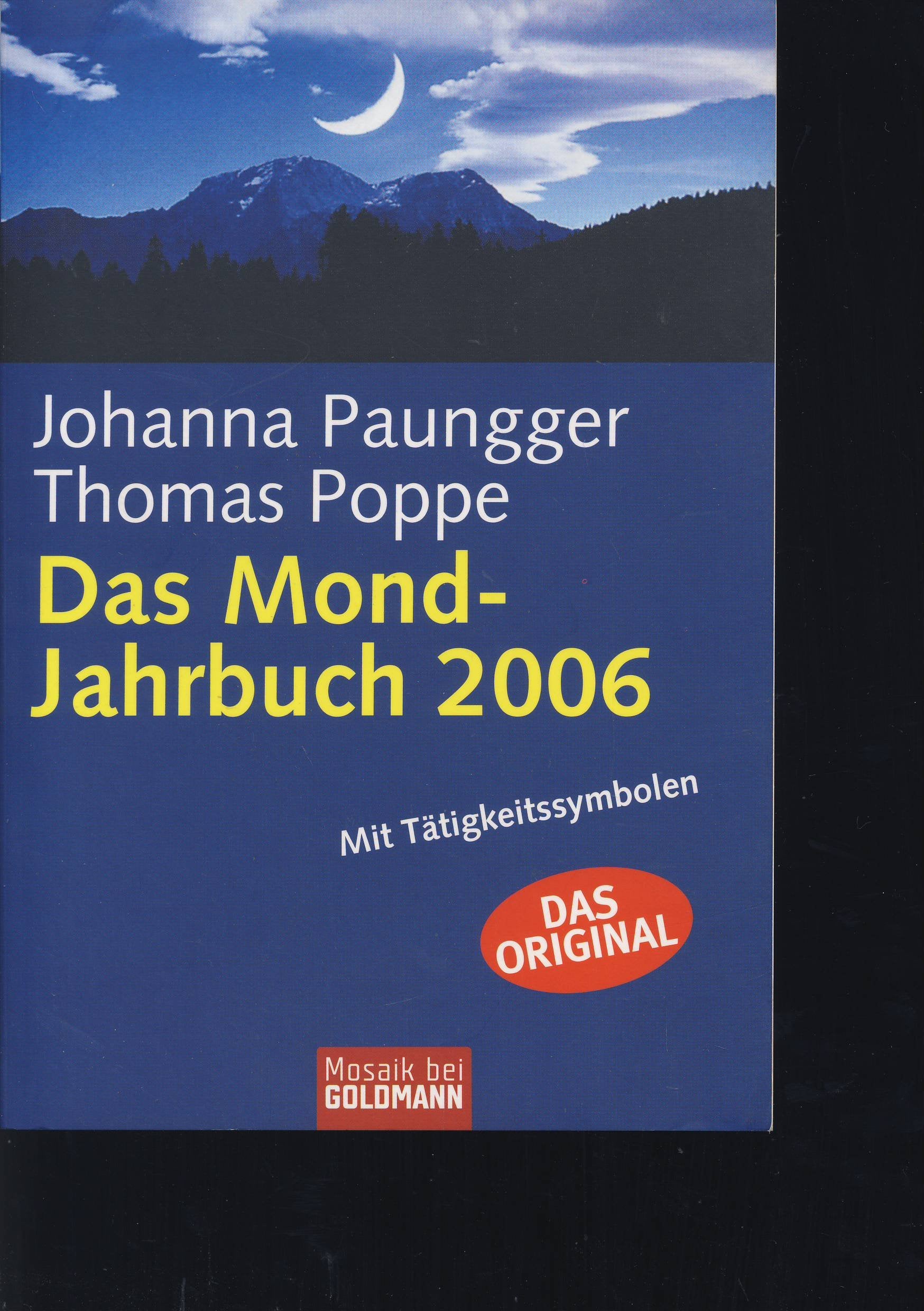 Das Mond-Jahrbuch 2006 (Mosaik bei Goldmann) Hobbies & Crafts