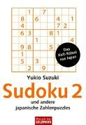 Sudoku 2: Und andere japanische Zahlenpuzzles. Das Kult-Rätsel aus Japan Hobbies & Crafts