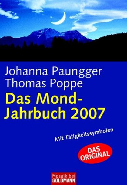 Das Mond-Jahrbuch 2007: Mit Tätigkeitssymbolen (Mosaik bei Goldmann) Hobbies & Crafts