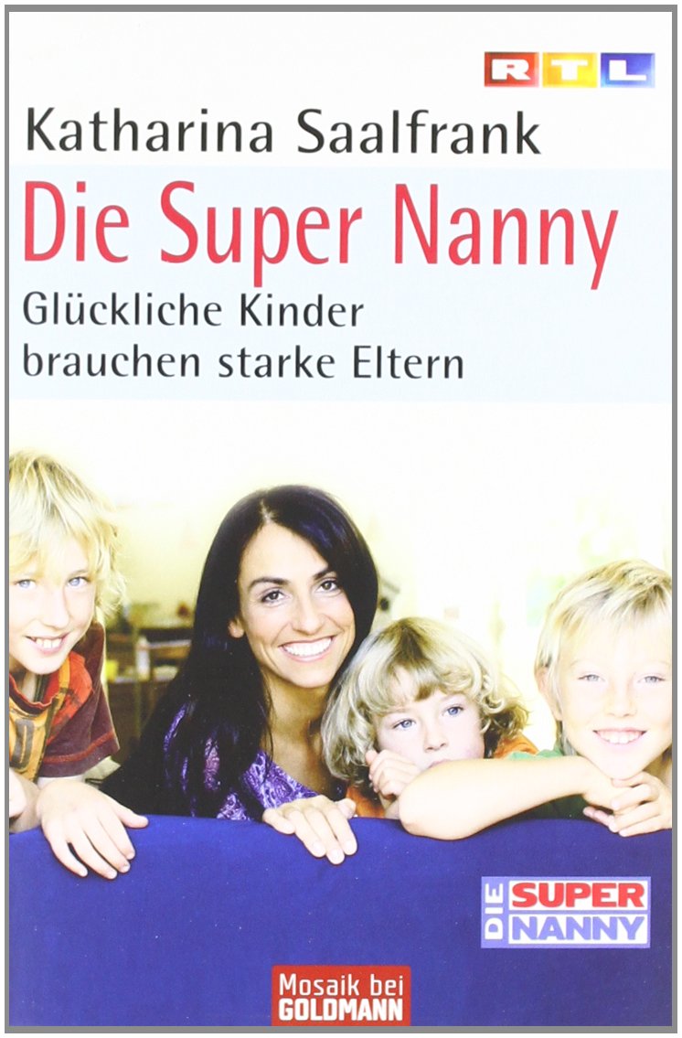 Die Super Nanny Lifestyle
