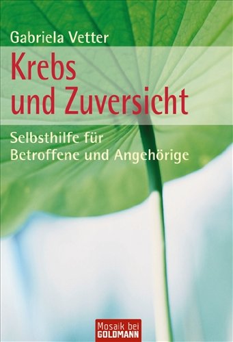 Krebs und Zuversicht Medicine