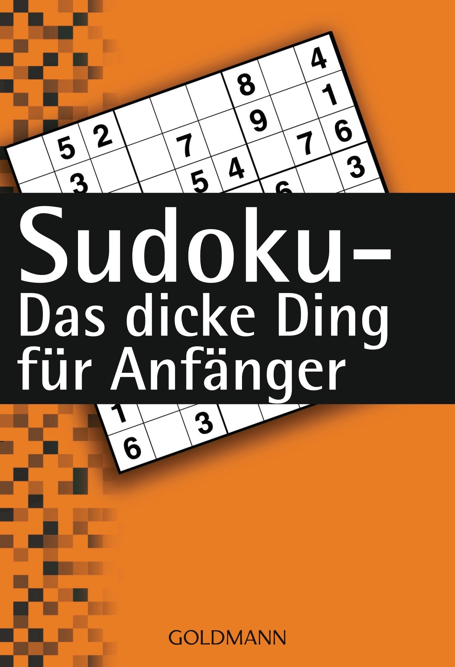 Sudoku - Das dicke Ding für Anfänger Leisure & Fun