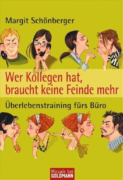 Wer Kollegen hat, braucht keine Feinde mehr: Überlebenstraining fürs Büro Lifestyle