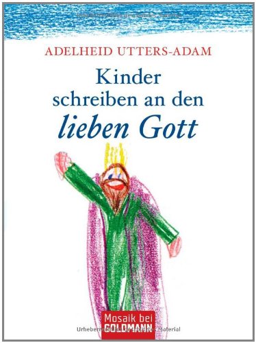 Kinder schreiben an den lieben Gott Living & Furnishing