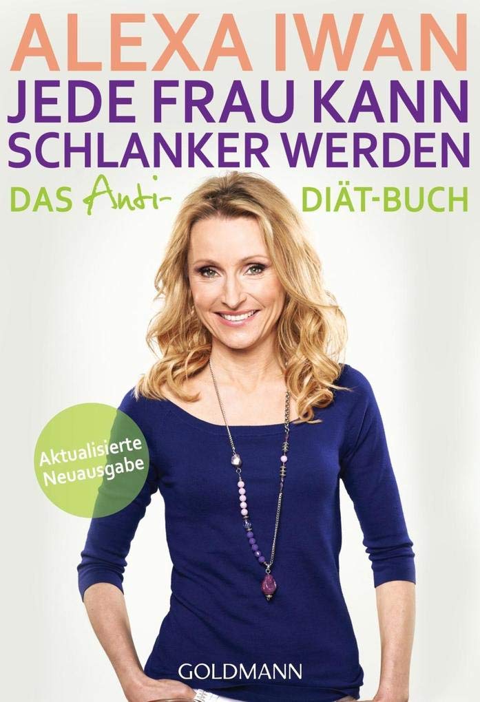 Jede Frau kann schlanker werden Health, Nutrition & Fitness