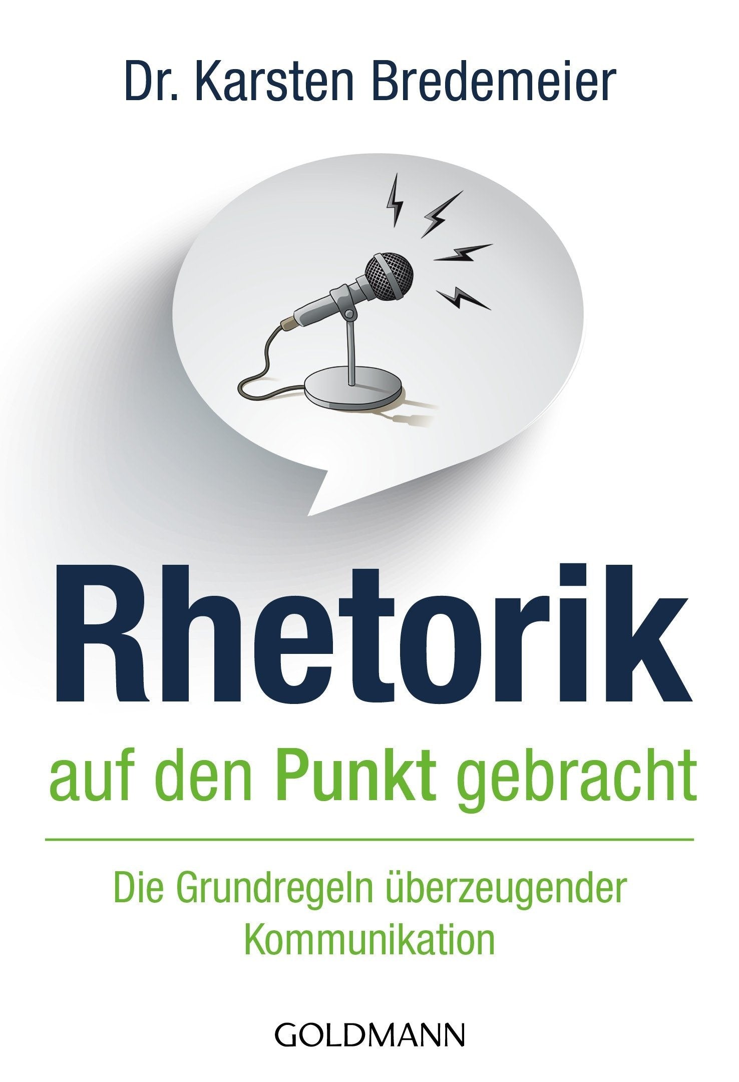 Rhetorik auf den Punkt gebracht Business, Finance & Career