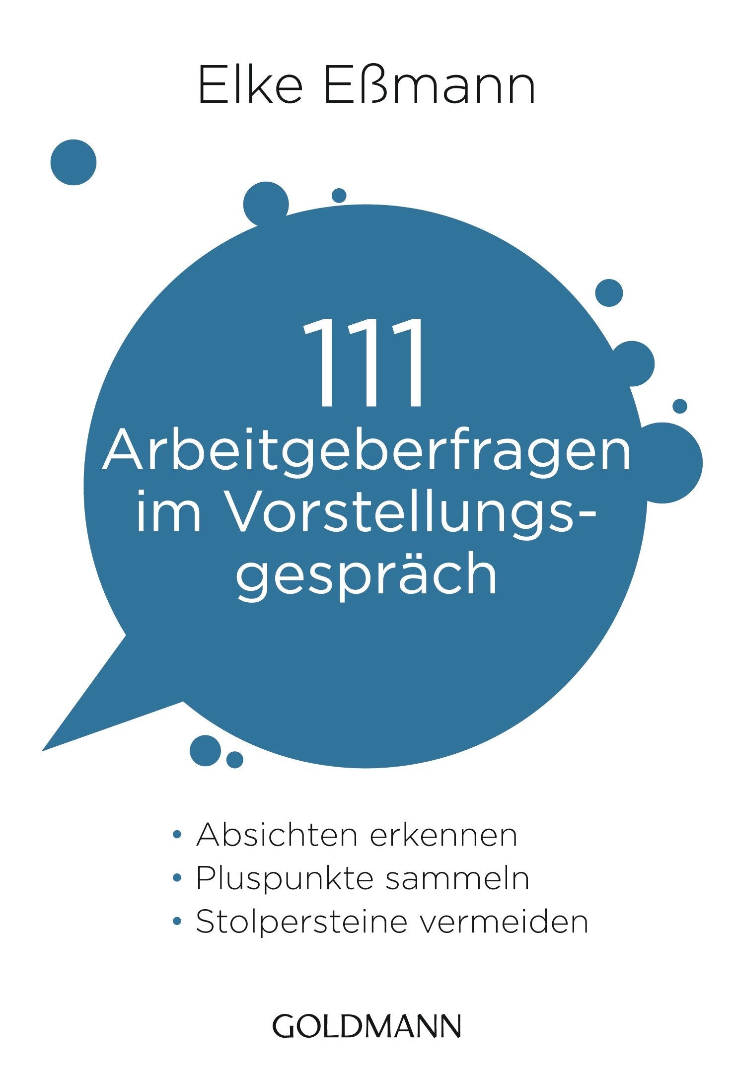 111 Arbeitgeberfragen im Vorstellungsgespräch Business, Finance & Career