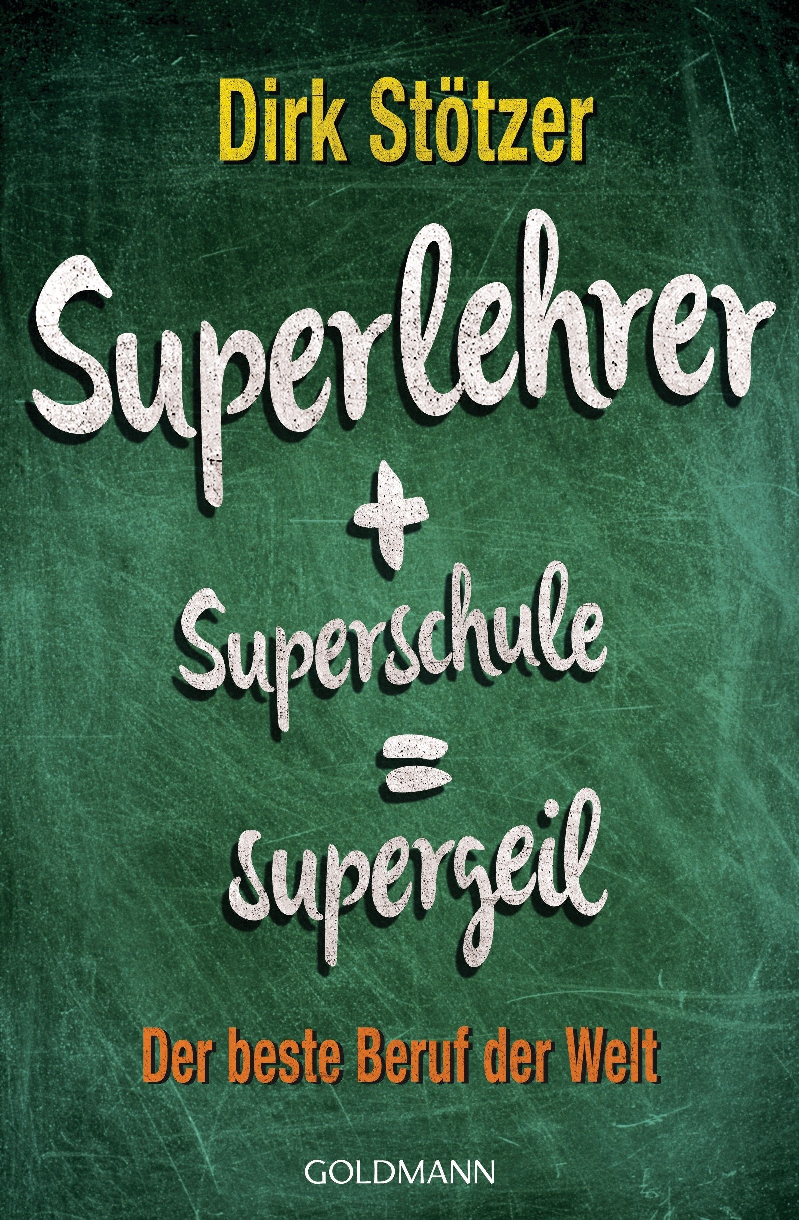 Superlehrer, Superschule, supergeil Education & Training