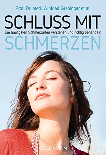 Schluss mit Schmerzen: Die häufigsten Schmerzarten verstehen und richtig behandeln Health, Nutrition & Fitness