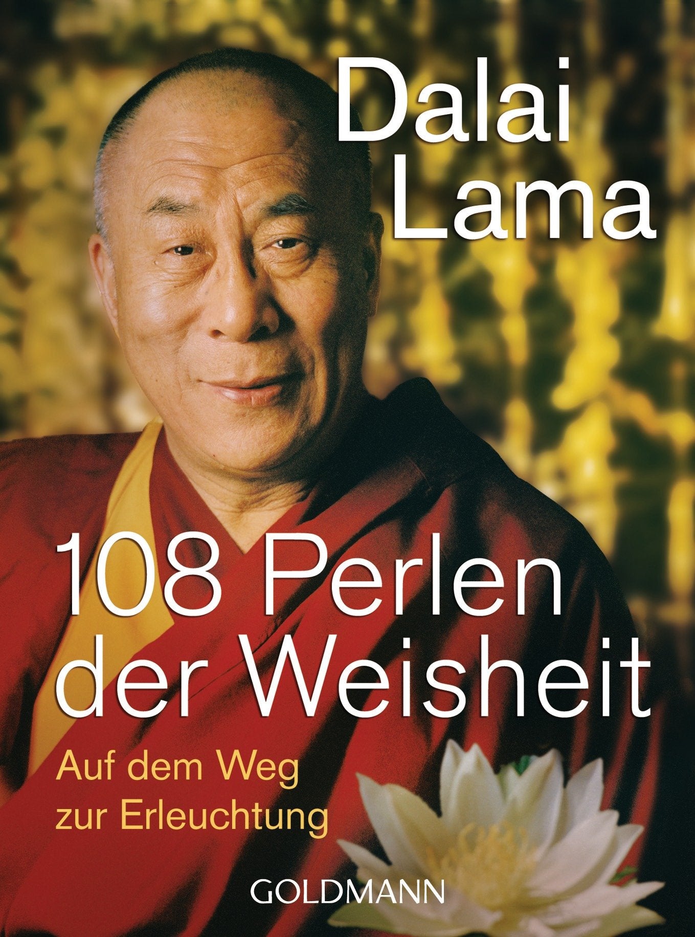 108 Perlen der Weisheit Business, Finance & Career Books