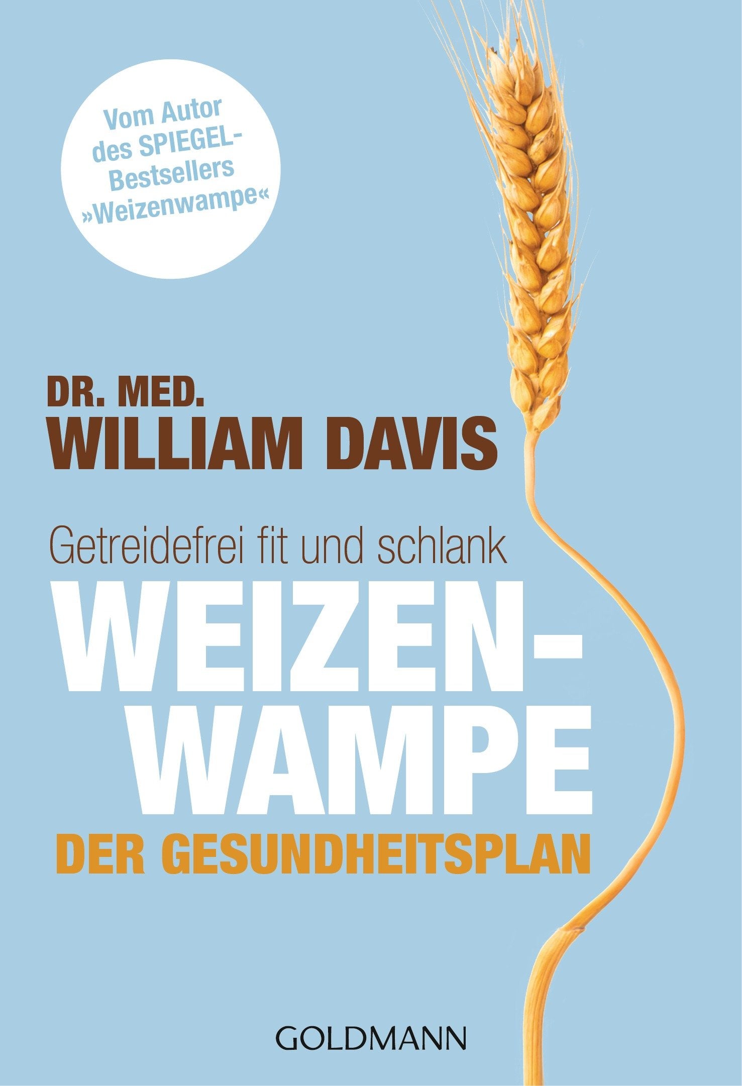 Weizenwampe - Der Gesundheitsplan Health, Nutrition & Fitness Books