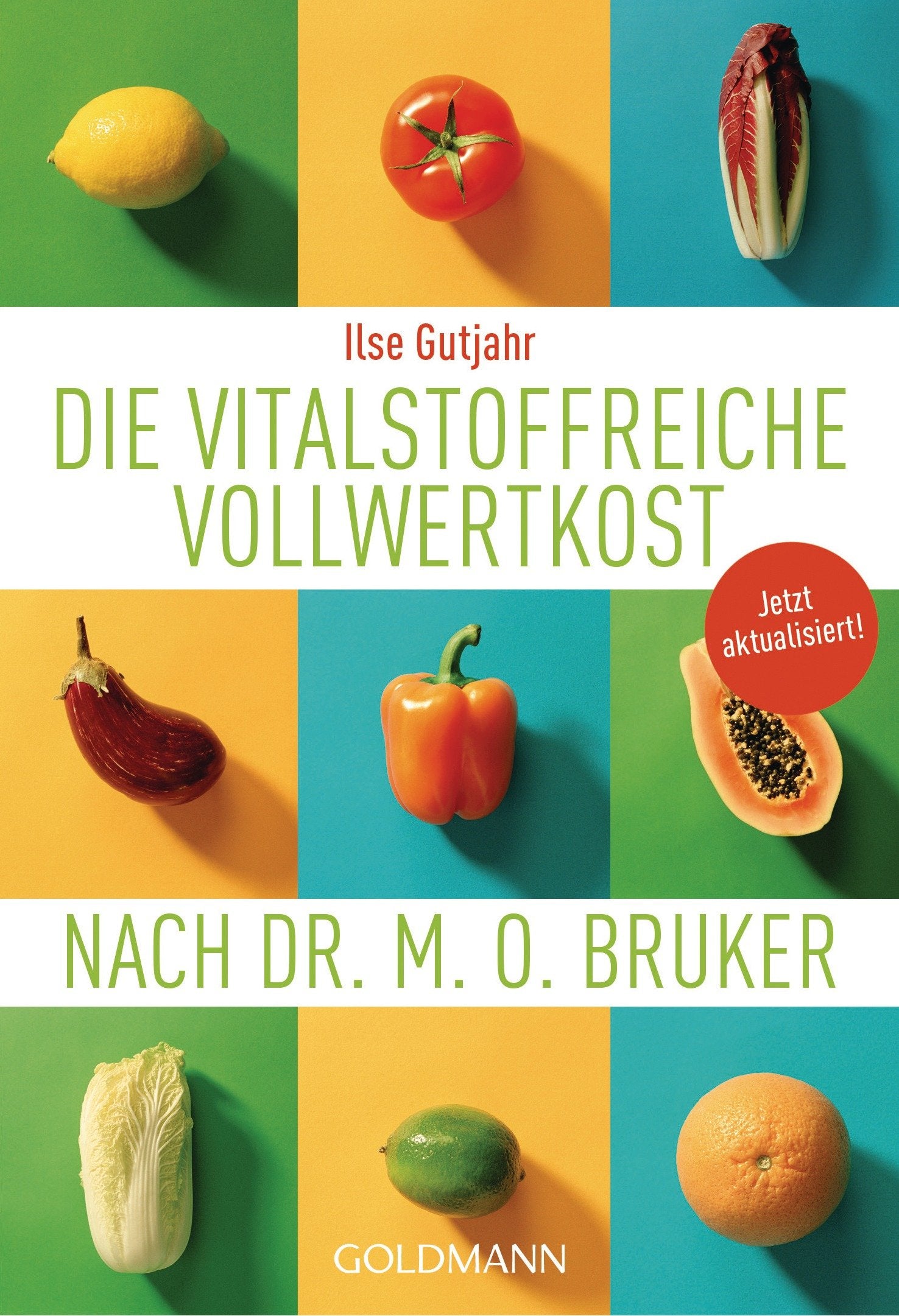 Die vitalstoffreiche Vollwertkost nach Dr. M.O. Bruker Leisure, Home & Garden