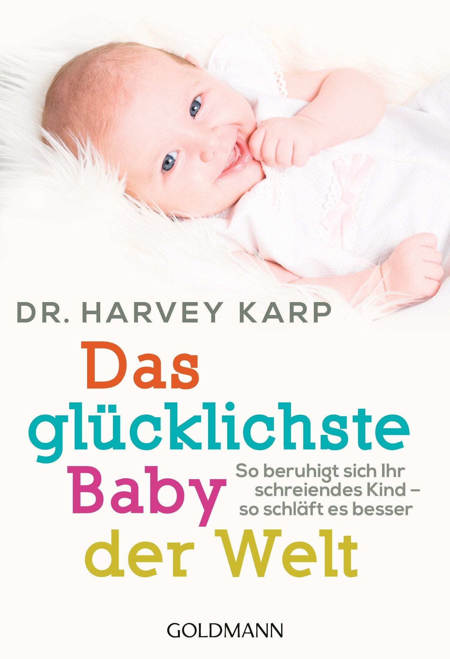 Das glücklichste Baby der Welt Parents & Children